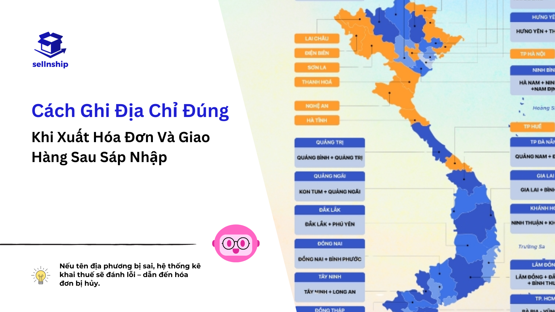 Cách Ghi Địa Chỉ Đúng Khi Xuất Hóa Đơn Và Giao Hàng Sau Khi Địa Phương Sáp Nhập